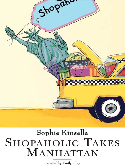 Title details for Shopaholic Takes Manhattan by Sophie Kinsella - Available